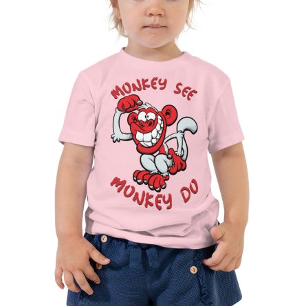 Monkey See Monkey Do - Toddler Premium Tee - Image 2