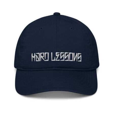 Hard Lessons - Organic Baseball Cap - Image 2