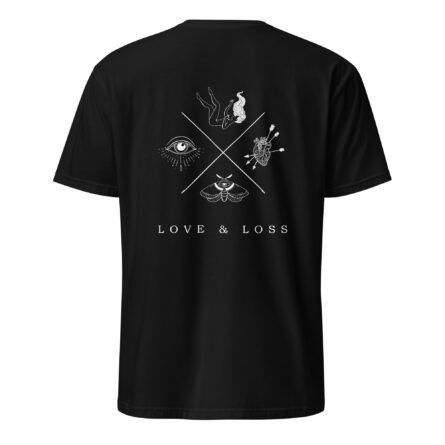 The Darkest Moment - Love & Loss - Short-Sleeve Unisex T-Shirt