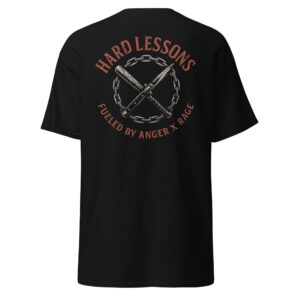 Hard Lessons - Anger X Rage - Unisex Classic Tee