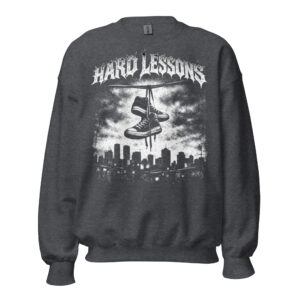 Hard Lessons - Unisex Crew Neck Sweatshirt